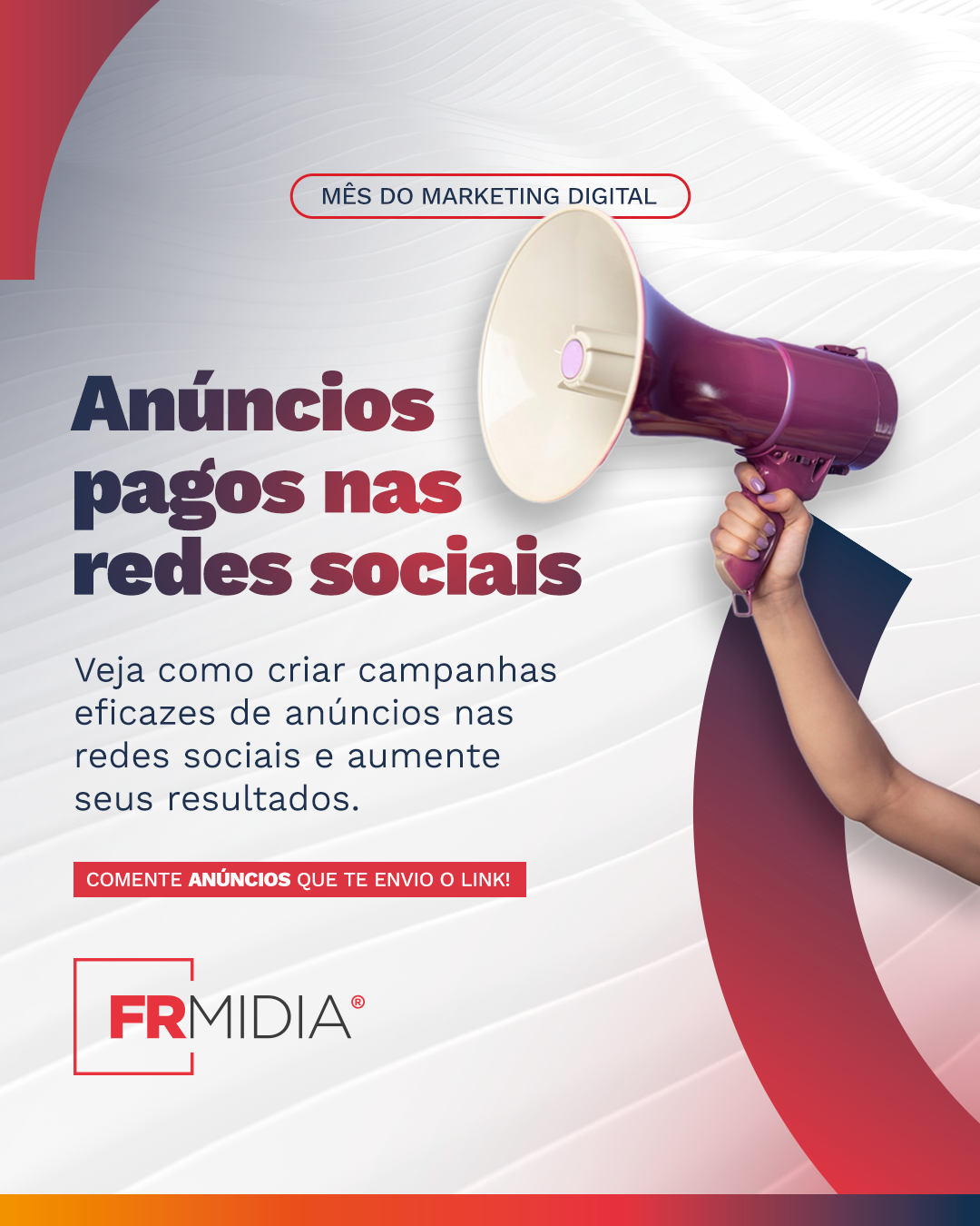 Mes-do-Marketing-Digital-Fundamentos-do-Marketing-Digital-Anuncios-pagos-nas-redes-sociais_FR-MIDIA-MARKETING-PERFORMANCE-ANUNCIOS-ONLINE